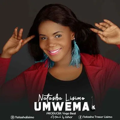 Audio: Natasha Lisimo - Umwema (Mp3 Download)