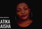 Audio: Martha Mwaipaja - Katika Maisha (Mp3 Download) - KibaBoy