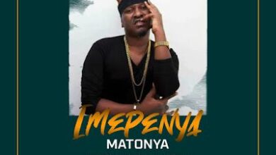 Audio: Matonya - Imepenya (Mp3 Download) - KibaBoy