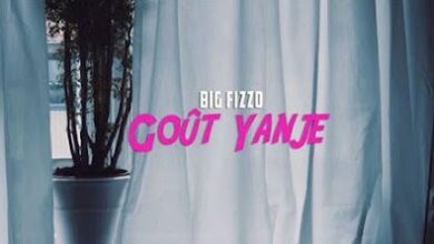 Audio: Big Fizzo - Gout Yanje (Mp3 Download) - KibaBoy