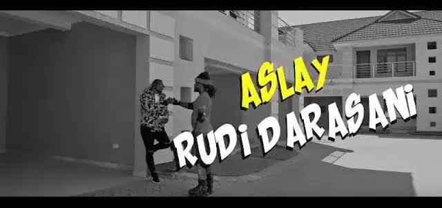 VIDEO: Aslay - Rudi Darasani (Mp4 Download)