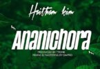 Audio: Haitham Kim - Ananichora (Mp3 Download) - KibaBoy