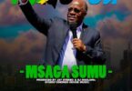 Audio: Msaga Sumu - Magufuli (Mp3 Download) - KibaBoy