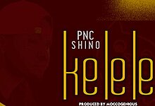 Audio: PNC - Kelele (Mp3 Download)