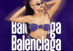 Audio: Rosa Ree - Balenciaga (Mp3 Download) - KibaBoy