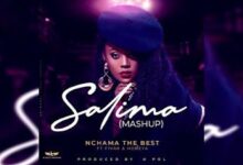 Audio: Nchama The Best Ft Fivah & Honeya - Salima (Mashup) (Mp3 Download) - KibaBoy