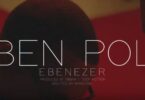 VIDEO: Ben Pol - Ebenezer Live Session (Mp4 Download) - KibaBoy