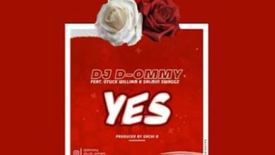 Audio: Dj D Ommy Ft. Otuck William Salmin Swaggz - YES (Mp3 Download) - KibaBoy