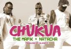 Audio: The Mafik X Natacha - Chukua (Mp3 Download) - KibaBoy