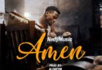 Audio: Nedy Music - Ameen (Mp3 Download) - KibaBoy