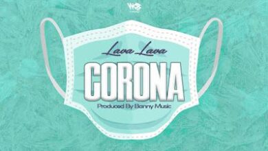 Audio: Lava Lava - Corona (Mp3 Download) - KibaBoy