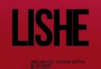 Audio: Marlaw Ft. Hussein Rapper - Lishe (Mp3 Download) - KibaBoy