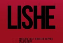 Audio: Marlaw Ft. Hussein Rapper - Lishe (Mp3 Download) - KibaBoy