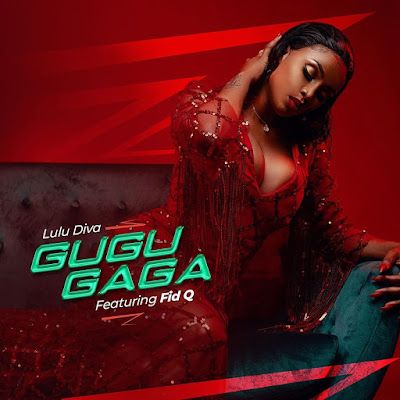 Audio: Lulu Diva Ft Fid Q - Gugugaga (Mp3 Download) - KibaBoy