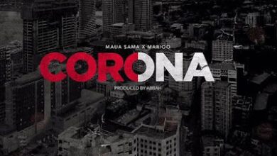 Audio: Maua Sama Ft. Marioo - Corona (Mp3 Download) - KibaBoy