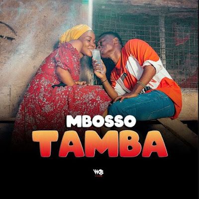 Audio: Mbosso - Tamba (Mp3 Download) - KibaBoy