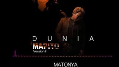 Audio: Matonya - Dunia Mapito Version 2 (Mp3 Download) - KibaBoy