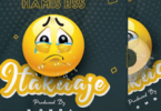 Audio: Hamis BSS - Itakuwaje (Mp3 Download) - KibaBoy