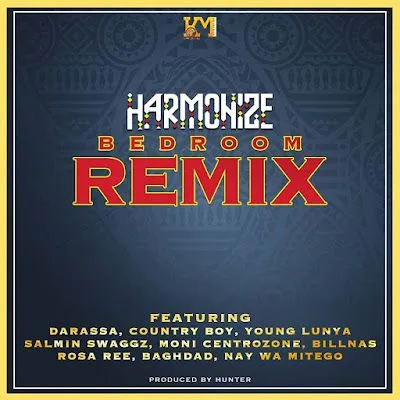 Audio: Harmonize Ft Darassa, Country Boy, Young Lunya, Moni Centrozone, Billnass, Rosa Ree, Baghdad - Bedroom Remix (Mp3 Download)