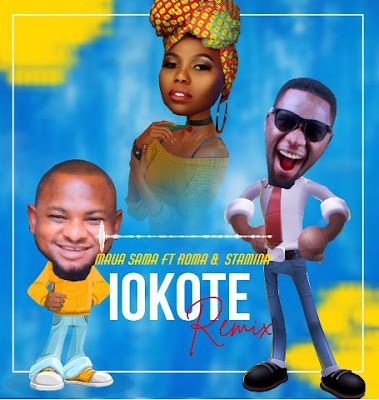 Audio: Maua Sama Ft Rostam – Iokote Remix (Mp3 Download) - KibaBoy