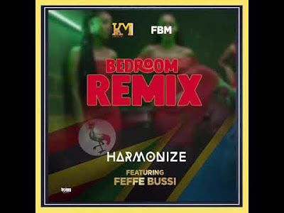 Audio: Harmonize Ft Feffe Bussi - Bedroom Remix (Mp3 Download) - KibaBoy