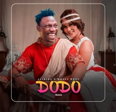 Audio: Alikiba X Mkaliwenu - Dodo Remix (Mp3 Download)