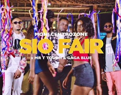 Audio: Moni Centrozone X T Touch & Gaga Blue - Sio Fair (Mp3 Download) - KibaBoy