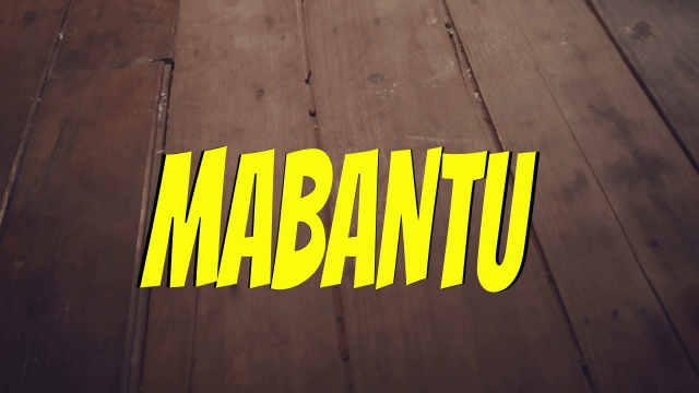 VIDEO: MABANTU - HAPPY BIRTHDAY (Mp4 Download) - KibaBoy