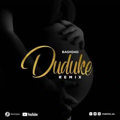 Audio: Baghdad - Duke Remix (Mp3 Download)