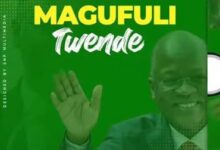 Audio: Lameck Ditto - Magufuli Twende (Mp3 Download) - KibaBoy