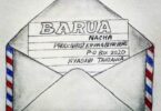 Audio: Nacha - Barua (Mp3 Download) - KibaBoy