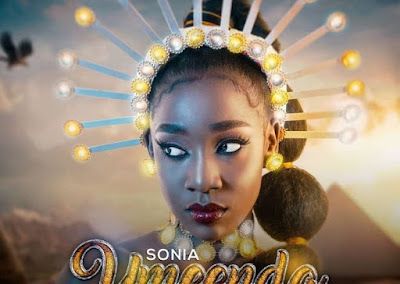 Audio: Sonia Monalisa - Umeenda (Mp3 Download) - KibaBoy