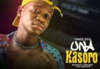 Audio: Hamis Bss - Una Kasoro (Mp3 Download) - KibaBoy