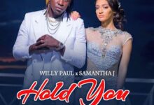 Audio: Willy Paul Ft Samantha J - Hold Yuh (Mp3 Download) - KibaBoy