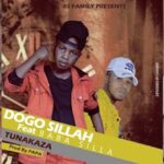 Audio: Dogo Sillah Ft. Baba Sillah - Tunakaza (Mp3 Download) - KibaBoy