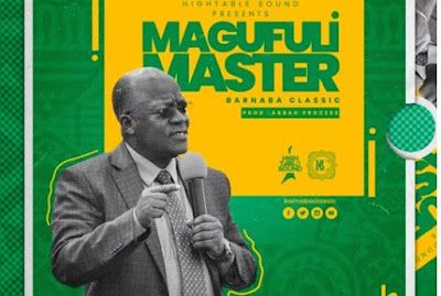 Audio: Barnaba - Magufuli Master (Mp3 Download) - KibaBoy