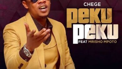 Audio: Chege Ft. Mrisho Mpoto - Peku Peku (Mp3 Download) - KibaBoy