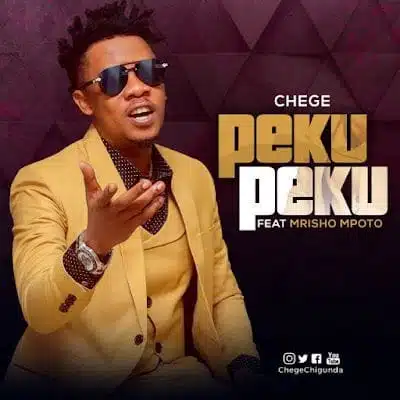 Audio: Chege Ft. Mrisho Mpoto - Peku Peku (Mp3 Download)