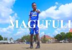 VIDEO: Dogo Sillah - Magufuli (Mp4 Download) - KibaBoy