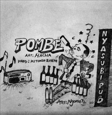 Audio: Nacha - Pombe (Mp3 Download) - KibaBoy