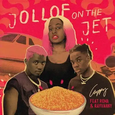 Audio: Cuppy Ft. Rema & Rayvanny - Jollof On The Jet (Mp3 Download)
