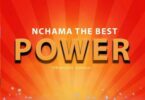 Audio: Nchama The Best - Power Freestyle (Mp3 Download) - KibaBoy