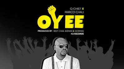 Audio: Q Chief X Marco Chali - Oyee (Mp3 Download)