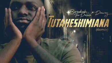 Audio: Baraka The Prince x Da Way - Tutaheshimiana Remix (Mp3 Download) - KibaBoy