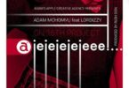 Audio: Adam Mchomvu Ft. Lordizzy - Ajejejejeee (Mp3 Download) - KibaBoy