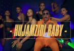 VIDEO: Baddest 47 - Hujamzidi Baby (Mp4 Download) - KibaBoy