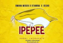 Audio: Bwana Misosi x Stamina x Recho - Ipepee (Mp3 Download) - KibaBoy