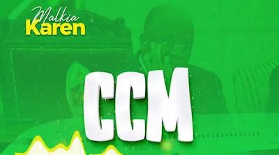 Audio: Malkia Karen - CCM (Mp3 Download)