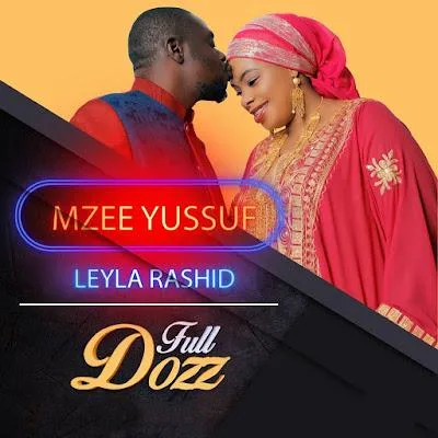 Audio: Mzee Yussuf Ft Leyla Rashid - Full Doz (Mp3 Download)