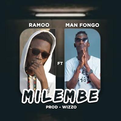 Audio: Ramoo Ft Man Fongo - Milembe (Mp3 Download) - KibaBoy